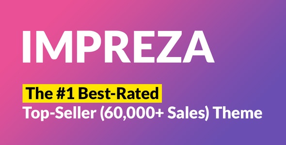 Impreza创意多用途企业建站WordPress主题 Impreza排名第一的创意多用途WordPress主题 更新至v7.1