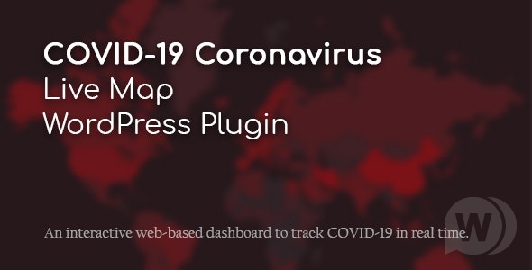 COVID-19冠状病毒实时地图WordPress插件 更新至v1.0.3 COVID-19冠状病毒实时地图WordPress插件 更新至v1.0.3