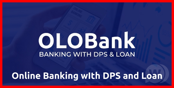 OlObank投资管理系统DPS和贷款管理的综合银行系统PHP源码V1.2 OlObank - 具有投资管理系统DPS和贷款管理的综合银行系统PHP源码