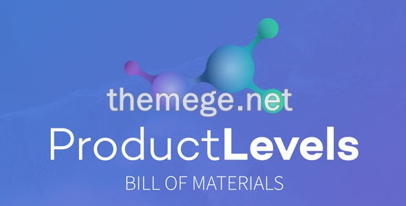ATUM Product Levels产品规格和物料清单WooCommerce插件V1.8.7.1 ATUM Product Levels产品规格和物料清单WooCommerce插件V1.8.7.1