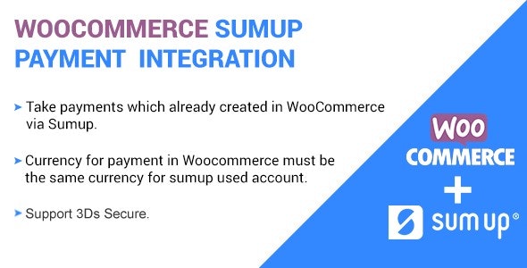 SumUp支付收款网关WooCommerce插件V2.6 - 图片1 SumUp支付收款网关WooCommerce插件V2.6 - 图片1