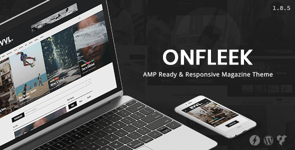 WordPress主题Onfleek 3.1.2 AMP就绪响应式新闻杂志网站WordPress主题 WordPress主题Onfleek 3.1.2 AMP就绪响应式新闻杂志网站WordPress主题
