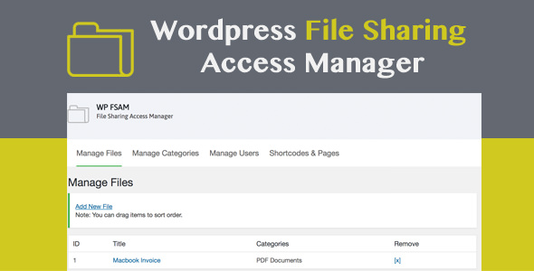 WordPress插件FSAM v1.2:文件共享访问管理器WordPress插件 WordPress插件FSAM v1.2:文件共享访问管理器WordPress插件
