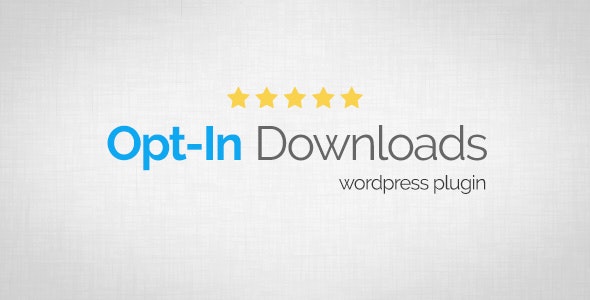 订阅后下载文件WordPress插件Opt-In Downloads 4.0.7 订阅后下载文件WordPress插件Opt-In Downloads 4.0.7