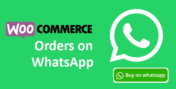 Woocommerce Orders on WhatsApp破解版_WS下单插件 - 图片1 Woocommerce Orders on WhatsApp破解版_WS下单插件 - 图片1