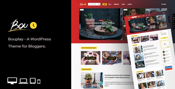 WordPress主题Bouplay 2.7 响应式新闻/旅游/美食博主WP主题 - 图片1 WordPress主题Bouplay 2.7 响应式新闻/旅游/美食博主WP主题 - 图片1