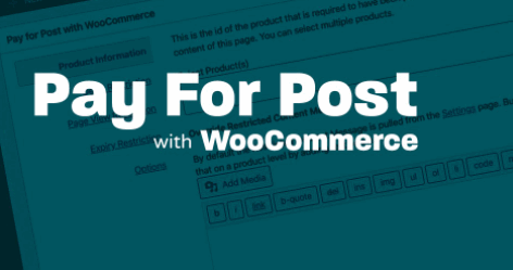 Pay For Post汉化版3.0.6 文章页面购买产品后可见WooCommerce插件 - 图片1 Pay For Post汉化版3.0.6 文章页面购买产品后可见WooCommerce插件 - 图片1