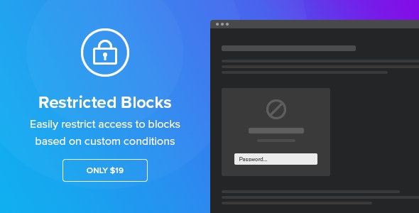WordPress插件Restricted Blocks基于规则限制用户访问文章V1.7 WordPress插件Restricted Blocks基于规则限制用户访问文章V1.7