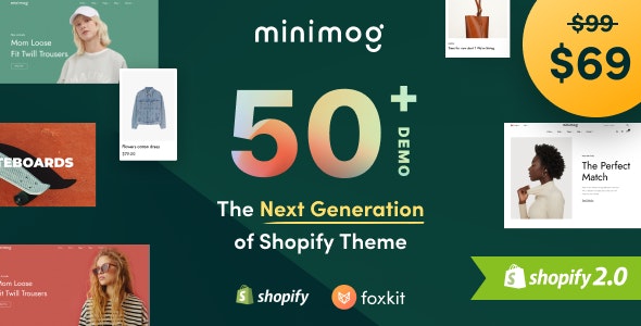 Minimog(v5.8.0)高转换率可扩展跨境电商Shopify主题 - 图片1 Minimog(v5.8.0)高转换率可扩展跨境电商Shopify主题 - 图片1