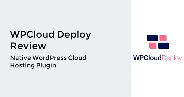 云主机托管部署管理器WordPress插件WPCloudDeploy汉化版 4.13.1 - 图片1 云主机托管部署管理器WordPress插件WPCloudDeploy汉化版 4.13.1 - 图片1