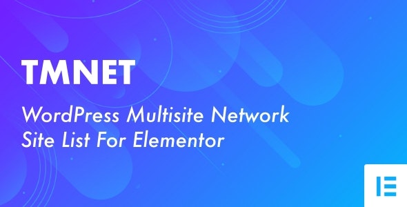 多站点站群网络列表Elementor插件TMNET 1.0.1 多站点站群网络列表Elementor插件TMNET 1.0.1