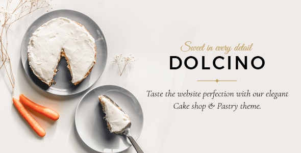 WordPress主题Dolcino 1.6.1 面包蛋糕甜品店网站WP主题 - 图片1 WordPress主题Dolcino 1.6.1 面包蛋糕甜品店网站WP主题 - 图片1
