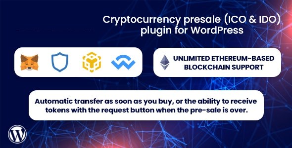 ICO&IDO加密货币预售WordPress插件ICOPreSale 1.1.2 ICO&IDO加密货币预售WordPress插件ICOPreSale 1.1.2