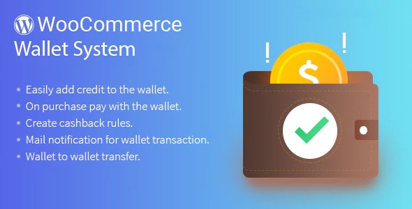 Wallet System充值提现返现钱包系统WooCommerce插件V3.6.2 - 图片1 Wallet System充值提现返现钱包系统WooCommerce插件V3.6.2 - 图片1