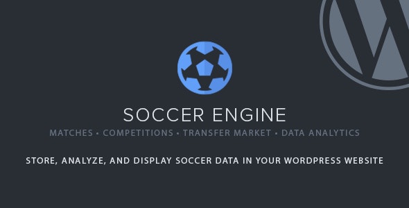 Soccer Engine(v1.25)足球比赛数据分析显示WordPress插件 Soccer Engine(v1.25)足球比赛数据分析显示WordPress插件