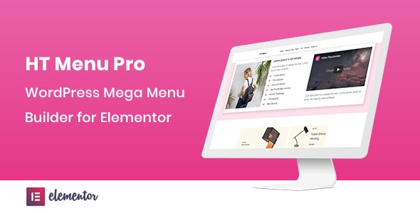 HT Menu Pro(v1.0.9)图文超级导航菜单构建器Elementor插件 HT Menu Pro(v1.0.9)图文超级导航菜单构建器Elementor插件
