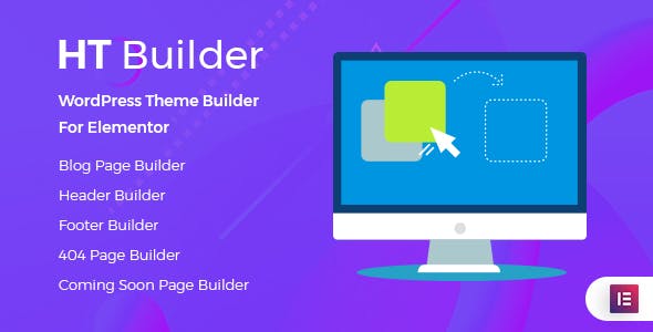 HT Builder Pro 1.0.7|拖放式主题构建器Elementor插件 HT Builder Pro 1.0.7|拖放式主题构建器Elementor插件