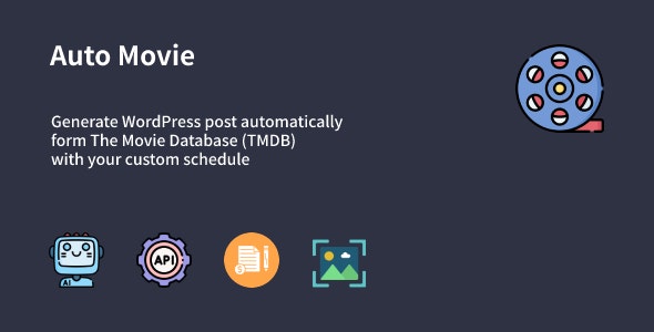 Auto Movie自动电影文章生成器WordPress插件1.0.1 Auto Movie自动电影文章生成器WordPress插件1.0.1