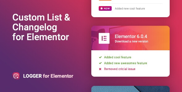 Logger变更日志和自定义列表Elementor组件V1.0.8 Logger变更日志和自定义列表Elementor组件V1.0.8