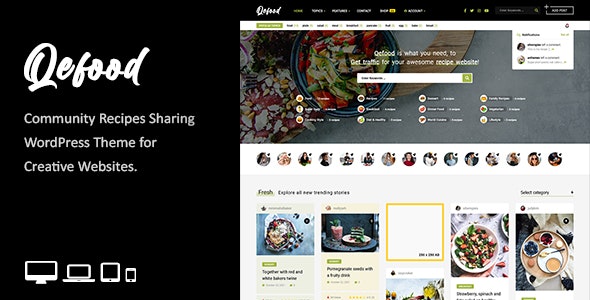 WordPress主题Qefood 1.6.1 美食食谱菜谱分享社区网站模板 - 图片1 WordPress主题Qefood 1.6.1 美食食谱菜谱分享社区网站模板 - 图片1