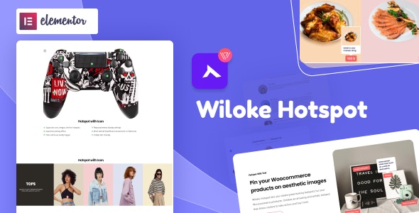 Wiloke Hotspot 1.0.22 图片热点编辑元素Elementor组件 Wiloke Hotspot 1.0.22 图片热点编辑元素Elementor组件