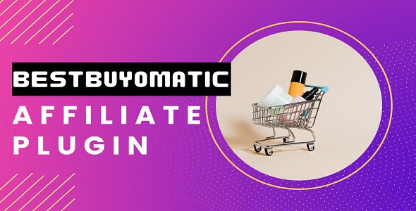 Bestbuyomatic百思买电商平台引荐返佣WordPress插件V1.0破解版 Bestbuyomatic百思买电商平台引荐返佣WordPress插件V1.0破解版