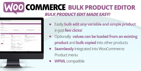 WooCommerce Bulk Product Editor批量产品编辑器插件 WooCommerce Bulk Product Editor批量产品编辑器插件
