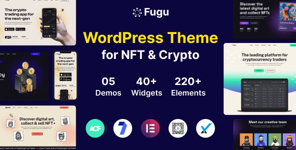 Fugu加密货币交易所业务推广和NFT作品推介WordPress主题 Fugu加密货币交易所业务推广和NFT作品推介WordPress主题