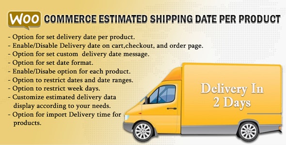 Estimated Date预计发货和送货时间WooCommerce插件V5.1 - 图片1 Estimated Date预计发货和送货时间WooCommerce插件V5.1 - 图片1