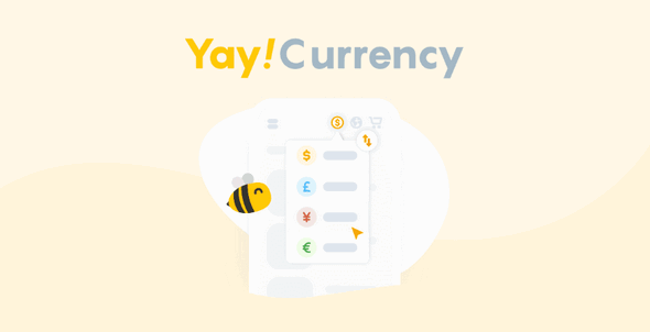YayCurrency Pro汉化版(v3.2)自动国家检测和自动货币切换器插件 YayCurrency Pro汉化版(v3.2)自动国家检测和自动货币切换器插件