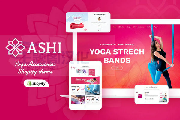Ashi瑜伽健身用品跨境电商Shopify主题V1.2 Ashi瑜伽健身用品跨境电商Shopify主题V1.2