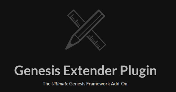 Genesis Extender强大Genesis框架功能扩展组件WordPress插件 Genesis Extender强大Genesis框架功能扩展组件WordPress插件
