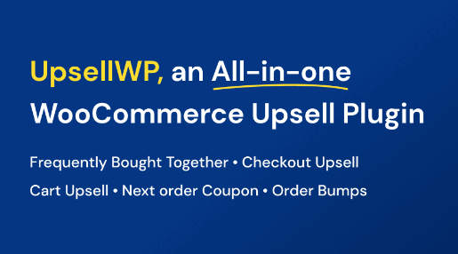 UpsellWP PRO汉化版v2.2.3_追加销售和交叉销售WooCommerce插件 - 图片1 UpsellWP PRO汉化版v2.2.3_追加销售和交叉销售WooCommerce插件 - 图片1