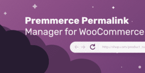 WooCommerce Permalink Manager商店固定链接管理器插件