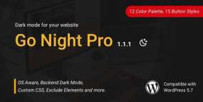白天和夜间/亮暗模式切换WordPress插件Go Night Pro 1.1.2 Nulled