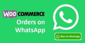 Woocommerce Orders on WhatsApp破解版_WS下单插件