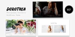 WordPress主题Dorothea 1.1 创意摄影师摄影作品展示WP主题 带手动导入演示数据
