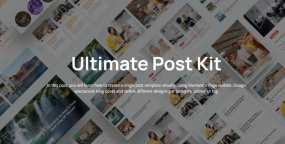 Ultimate Post Kit Pro汉化版(v3.13.3)博客列表/网格布局元素Elementor组件