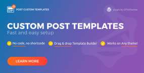 自定义文章内页模版WordPress插件PCTemplates Pro 1.17 免激活版