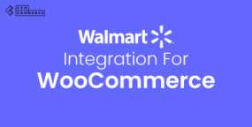 WooCommerce Walmart Integration(4.0.4)沃尔玛电商平台集成同步插件