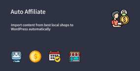 Auto Affiliate联盟佣金客内容采集WordPress插件1.0.0