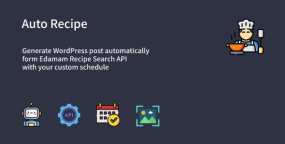 Auto Recipe自动食谱文章采集器WordPress插件1.0.1