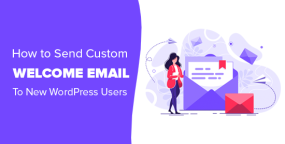 WordPress网站如何向新用户发送自定义欢迎邮件
