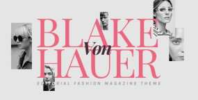 Blake von Hauer v6.0.11：时尚潮流杂志编辑网站WordPress主题