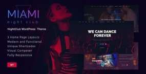 Miami WordPress主题_夜总会音乐活动举办网站模板