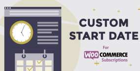 WooCommerce Custom Start Date自定义订阅开始日期V1.3.12