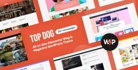 WordPress主题Top Dog 1.0 多合一Elementor博客和杂志网站模板