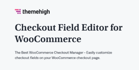 Checkout Field Editor Pro(v3.7.4)结账表单字段编辑器WooCommerce插件