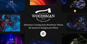 Woodsman产品即将推出&业务即将上线WordPress主题