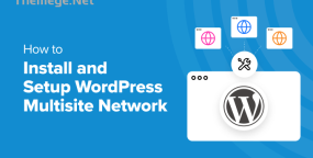 如何安装和设置WordPress多站点网络 多站点安装教程